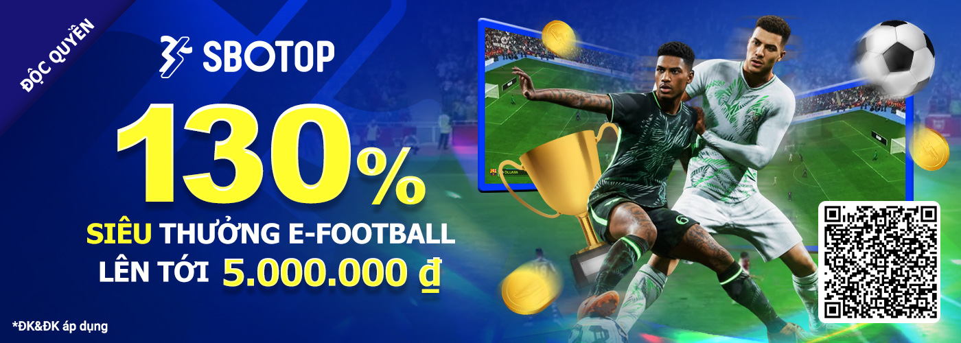 130% Siêu Thưởng e-Football